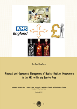 Financial and Operational Management of Nuclear Medicine Departments in the NHS Within the London Area