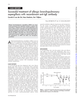 Successful Treatment of Allergic Bronchopulmonary Aspergillosis with Recombinant Anti-Ige Antibody Cornelis K Van Der Ent, Hans Hoekstra, Ger T Rijkers