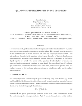 QUANTUM ANTIFERROMAGNETS in TWO DIMENSIONS Subir Sachdev