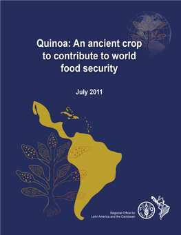 La Quinua: Cultivo Milenario Para Contribuir a La Seguridad Alimentaria Mundial