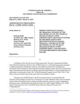 Deutsche Bank Securities, Inc., RBC Capital Markets, LLC, Wells Fargo Clearing Services, LLC, and Wells Fargo Advisors Financial Network, LLC (“Respondents”)