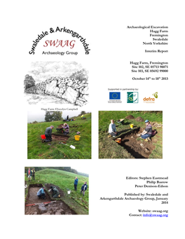 Archaeological Excavation Hagg Farm Fremington Swaledale North Yorkshire