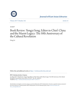 Yongyi Song, Editor-In-Chief: China and the Maoist Legacy: the 50Th Anniversary of the Cultural Revolution Heng Ge