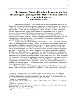 Charlemagne, Patron of Scholars: Examining the Role of Carolingian Learning and the Motives Behind Einhard's Portrayal of the Emperor by Christopher Winsor
