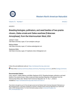 Breeding Biologies, Pollinators, and Seed Beetles of Two Prairie- Clovers, Dalea Ornata and Dalea Searlsiae (Fabaceae: Amorpheae), from the Intermountain West, USA