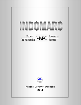 Pedoman Metadata MARC Untuk Indonesia / Indomarc