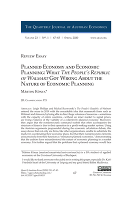 Planned Economy and Economic Planning: What the People’S Republic of Walmart Got Wrong About the Nature of Economic Planning Márton Kónya*