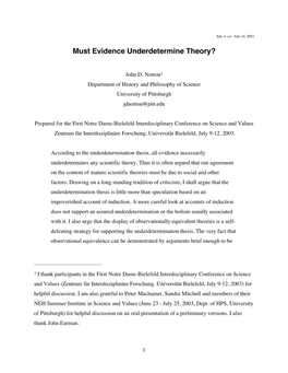 Must Evidence Underdetermine Theory?