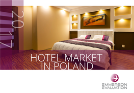 Hotel Market in Poland 2017 Report