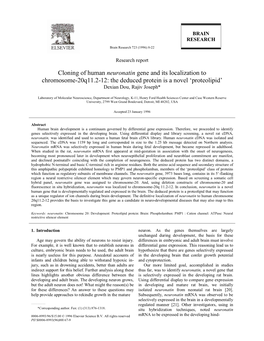 Cloning of Human Neuronatin Gene and Its Localization to Chromosome-20Q11.2-12: the Deduced Protein Is a Novel ‘Proteolipid’ Dexian Dou, Rajiv Joseph*