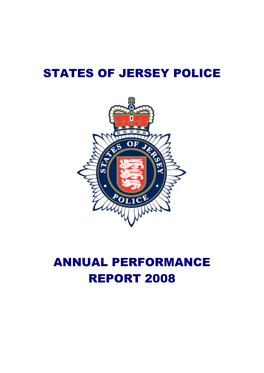 States of Jersey Police Annual Performance Report 2008