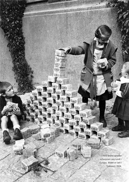 I 1920-Årene Spredte Inflasjonen Seg Rundt I Europa. Bildet Er Tatt I Tyskland I 1924