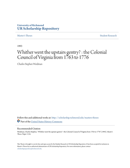 The Colonial Council of Virginia from 1763 to 1776 Charles Stephen Weidman