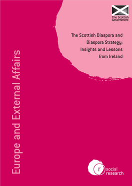 The Scottish Diaspora and Diaspora Strategy: Insights and Lessons from Ireland