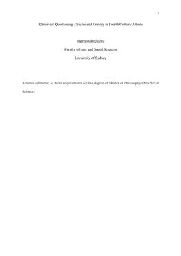 1 Rhetorical Questioning: Oracles and Oratory in Fourth Century Athens Harrison Rochford Faculty of Arts and Social Sciences