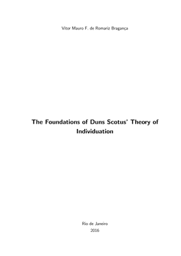 The Foundations of Duns Scotus' Theory of Individuation / Vitor Mauro Ferreira De Romariz Bragança