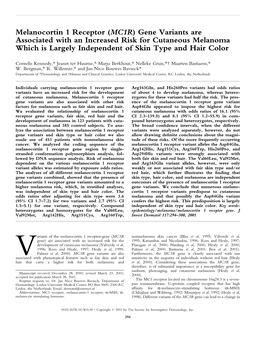 Melanocortin 1 Receptor (MC1R) Gene Variants Are Associated with an Increased Risk for Cutaneous Melanoma Which Is Largely Independent of Skin Type and Hair Color