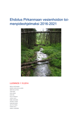 Ehdotus Pirkanmaan Vesienhoidon Toi- Menpideohjelmaksi 2016-2021