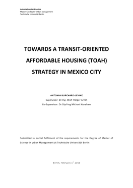 Towards a Transit-Oriented Affordable Housing (Toah) Strategy in Mexico City