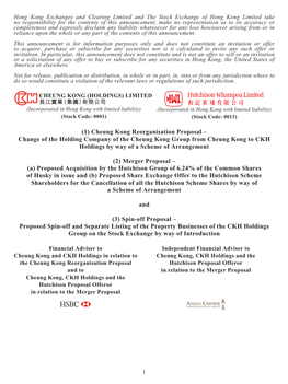 (1) Cheung Kong Reorganisation Proposal – Change of the Holding Company of the Cheung Kong Group from Cheung Kong to CKH Holdings by Way of a Scheme of Arrangement