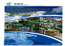 Traffic Study on Pedestrian Links for the West Kowloon Development Area and Its Connections with Surrounding Districts