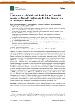 Hyaluronic Acid Gel-Based Scaffolds As Potential Carrier for Growth Factors: an in Vitro Bioassay on Its Osteogenic Potential