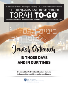 Jewish Outreach in Those Days and in Our Times