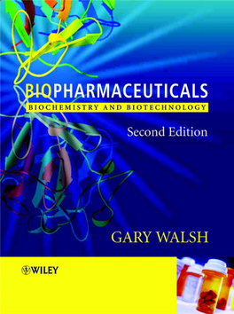 Pharmaceuticals, Biologics and Biopharmaceuticals