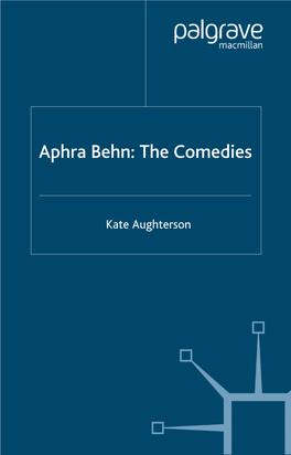 Aphra Behn: the Comedies