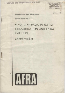 MASS REMOVALS in NATAL : CONSOLIDATION and FARM EVICTIONS Cheryl Walker ( INTRODUCTION