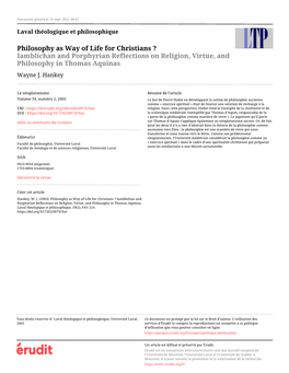 Philosophy As Way of Life for Christians ? Iamblichan and Porphyrian Reflections on Religion, Virtue, and Philosophy in Thomas Aquinas Wayne J