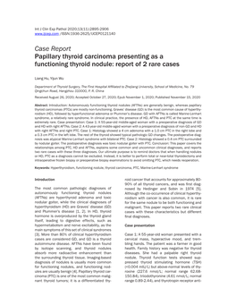 Case Report Papillary Thyroid Carcinoma Presenting As a Functioning Thyroid Nodule: Report of 2 Rare Cases