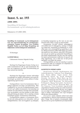 Innst. S. Nr. 193 (2008–2009) Innstilling Til Stortinget Fra Kommunal- Og Forvaltningskomiteen