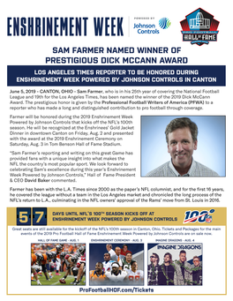 Sam Farmer Named Winner of Prestigious Dick Mccann Award Los Angeles Times Reporter to Be Honored During Enshrinement Week Powered by Johnson Controls in Canton