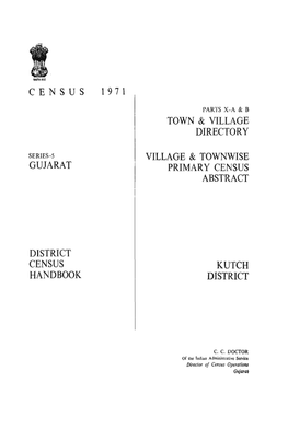 District Census Handbook, Kutch, Part X-A & B, Series-5