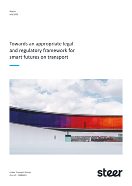 Towards an Appropriate Legal and Regulatory Framework for Smart Futures on Transport