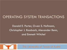 Operating Systems Should Provide Transactions