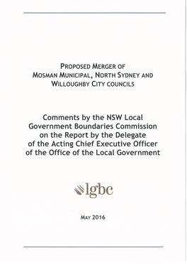 Mosman, North Sydney and Willoughby to the Acting Chief Executive of the Office of Local Government for Examination and Report Under the Act