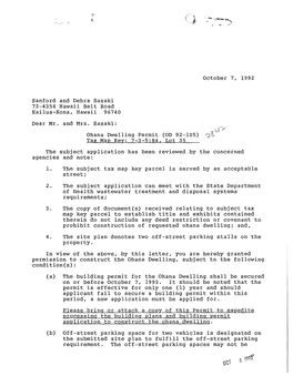 October 7, 1992 Sanford and Debra Sasaki 73-4354 Hawaii Belt Road Kailua-Kona, Hawaii 96740 Dear Mr. and Mrs. Sasaki: Ohana Dwel