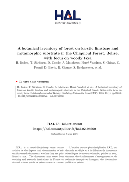 A Botanical Inventory of Forest on Karstic Limstone and Metamorphic Substrate in the Chiquibul Forest, Belize, with Focus on Woody Taxa H