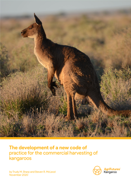 The Development of a New Code of Practice for the Commercial Harvesting of Kangaroos