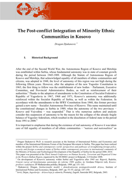 The Post‐Conflict Integration of Minority Ethnic Communities in Kosovo