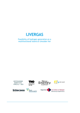 IJVERGAS Feasibility of Hydrogen Generation on a Multifunctional Island at Ijmuiden Ver