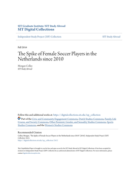 The Spike of Female Soccer Players in the Netherlands Since 2010