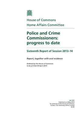 Police and Crime Commissioners: Progress to Date