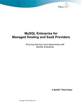 Mysql Enterprise for Managed Hosting and Saas Providers