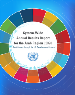 System-Wide Annual Results Report for the Arab Region | 2020 System-Wide Annual Results Report for the Arab Region | 2020