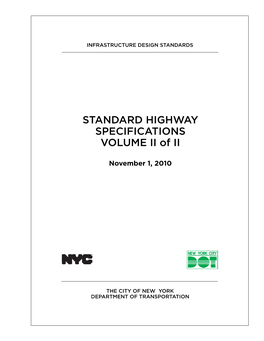 STANDARD HIGHWAY SPECIFICATIONS VOLUME II of II