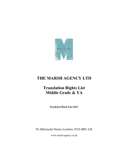 THE MARSH AGENCY LTD Translation Rights List Middle Grade & YA