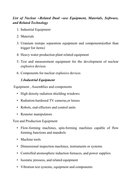 List of Nuclear –Related Dual –Use Equipment, Materials, Software, and Related Technology 1